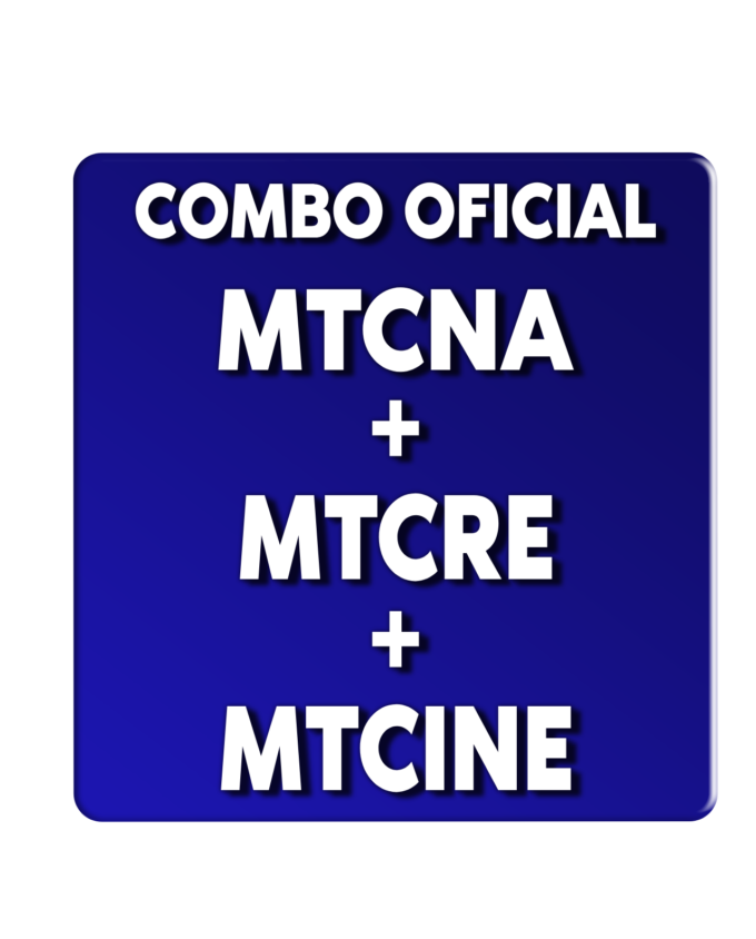 MTCNA + MTCNE + MTCINE