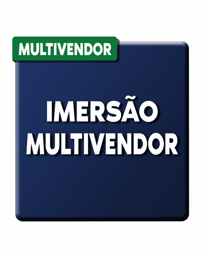 Imersão Multivendor